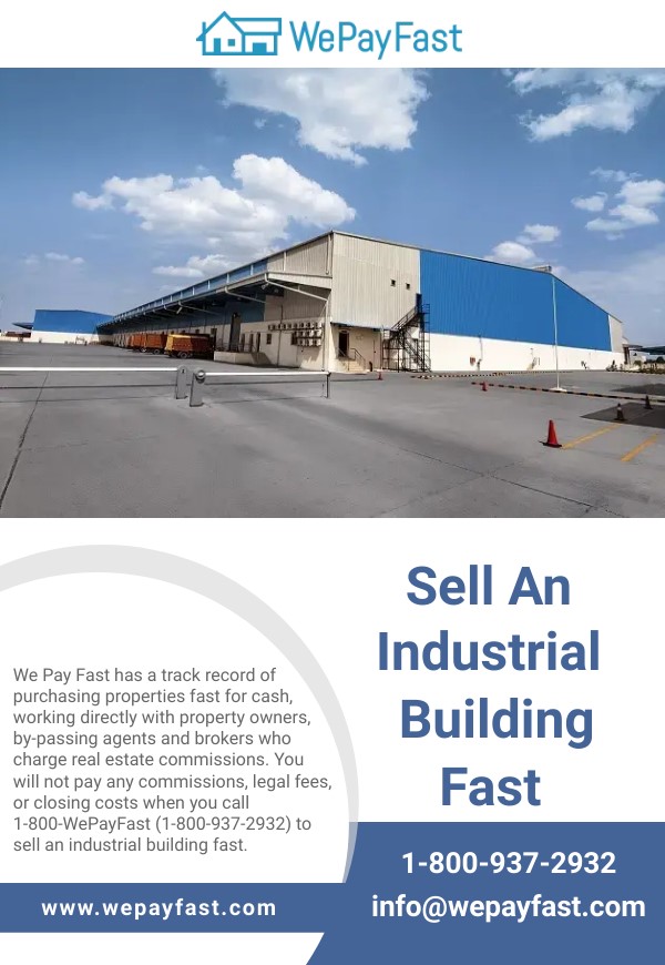 Sell An Industrial Building Fast | We Pay Fast